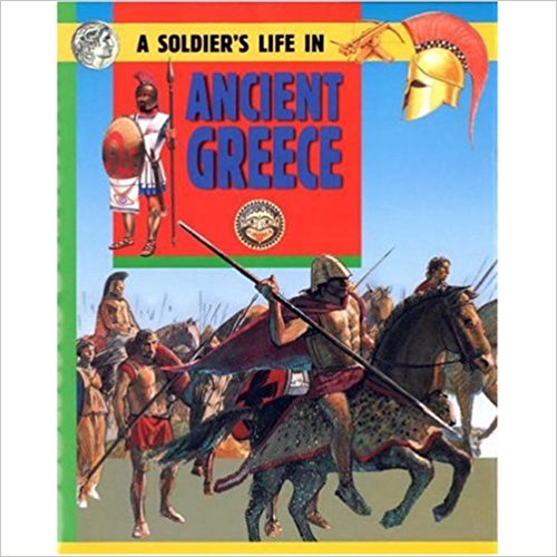 Going to War in Ancient Greece (A Soldier's Life)