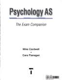 Psychology As - The Exam Companion Aqa 'A' Specification (Exam Companion)