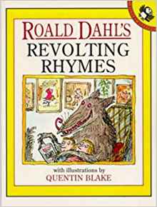 Roald Dahl's Revolting Rhymes