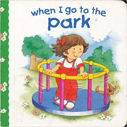 When I Go to the Park