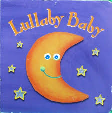 Baby Book Lullaby Baby Book