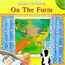 On the Farm (Magic Lanterns)