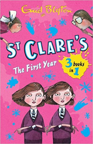 St Clare's: The First Year: The Twins at St Clare's,The O'Sullivan Twins,Summer Term at St Clare's