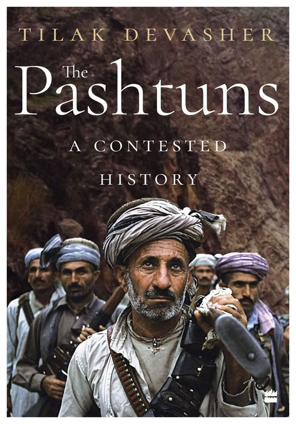 The Pashtuns A Contested History - (Mass-Market)-(Budget-Print)